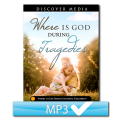 Where is God During Personal Tragedies?